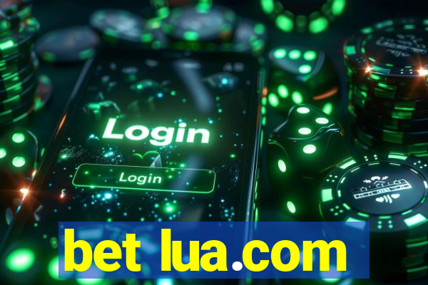 bet lua.com